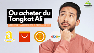 Tongkat Ali : où acheter du Tonkat Ali ? Amazon ? Aliexpress ? Alibooster !